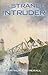 The Strange Intruder (Adventure Library) by Arthur Catherall (2006-03-30)