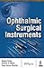 Ophthalmic Surgical Instrum...