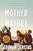 Rider Co Mother, Nature A 5,000 Mile Journey to Discover if a Mother and Son Can Survive Their Differences.