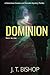 Dominion (Detectives Daniels and Remalla #7)