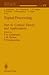 Signal processing (The IMA volumes in mathematics and its applications)