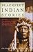 Blackfeet Indian Stories by George Bird Grinnell (2005-03-01)