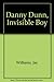 Danny Dunn, Invisible Boy by Jay Williams (1974-04-03)