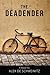 The Deadender by Alex de Schweinitz (2015-02-12)