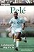 Pele (DK Biography)