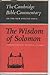 The Wisdom of Solomon (Cambridge Bible Commentaries on the Apocrypha)