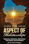 The Aspect of Relationships The Aspect of Relationships