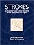 Strokes: An Illustrated Guide to Brain Structure, Blood Supply and Clinical Signs
