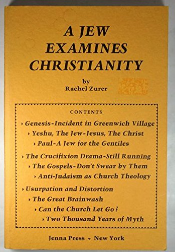 A Jew Examines Christianity (Paperback)