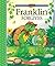 Franklin Forgives by Paulette Bourgeois (2004-04-01)