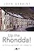 Up the Rhondda!: A Peculiar...