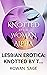 LESBIAN EROTICA: KNOTTED BY...