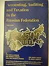 Accounting,Auditing and Taxation in the Russian federation
