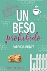 Un beso prohibido (Spanish Edition)