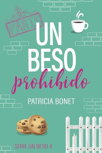 Un beso prohibido (Spanish Edition)