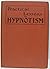 Practical Lesson in Hypnotism and Autosuggestion by WM. Wesley Cook