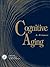 Cognitive Aging: A Primer by Denise C. Park (1999-11-01)