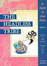 The Headless Tribe
