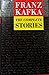 Frank Kafka (the complete stories)