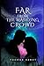 Far from the Madding Crowd: : BY THOMAS HARDY : With Original Illustrations - Annotated - Vintage Classics Edition
