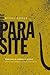 The Parasite [PARASITE] [Paperback]