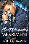 Matrimonial Merriment by Nicky James