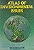 Atlas of Environmental Issues