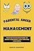 Parental Anger Management by Grace Hawkins