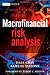 Macrofinancial Risk Analysis (The Wiley Finance Series) 1st (first) Edition by Dale Gray, Samuel W Malone published by Wiley (2008)