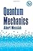 Quantum Mechanics (Dover Books on Physics) by Albert Messiah (2014-02-17)