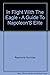 In flight with the eagle: A guide to Napoleon's elite