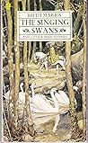 The Singing Swans, and Other Stories