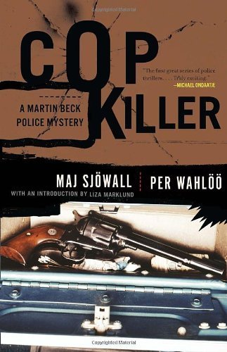 Cop Killer: A Martin Beck Police Mystery (9) (Vintage Crime/Black Lizard) by Maj Sj?wall, Per Wahl?? (2010) Paperback
