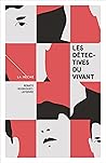 Les détectives du vivant by Renato Rodriguez-Lefebvre