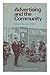 Advertising and the community; by Alexander    Wilson
