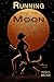 Running with the Moon