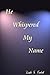 He Whispered My Name