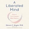 A Liberated Mind:...