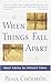 When Things Fall Apart by Pema Chödrön