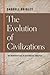 The Evolution of Civilizations by Carroll Quigley (1979-08-01)