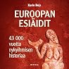 Euroopan esiäidit...