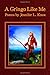 A Gringo Like Me by Jennifer L. Knox (15-Sep-2007) Paperback by Jennifer L. Knox