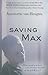 Saving Max (Wheeler Hardcover) by Antoinette van Heugten (2011-02-02)
