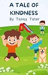 A Tale of Kindness