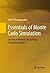 Essentials of Monte Carlo Simulation: Statistical Methods for Building Simulation Models by Nick T. Thomopoulos (2012-12-19)