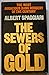 Sewers of Gold