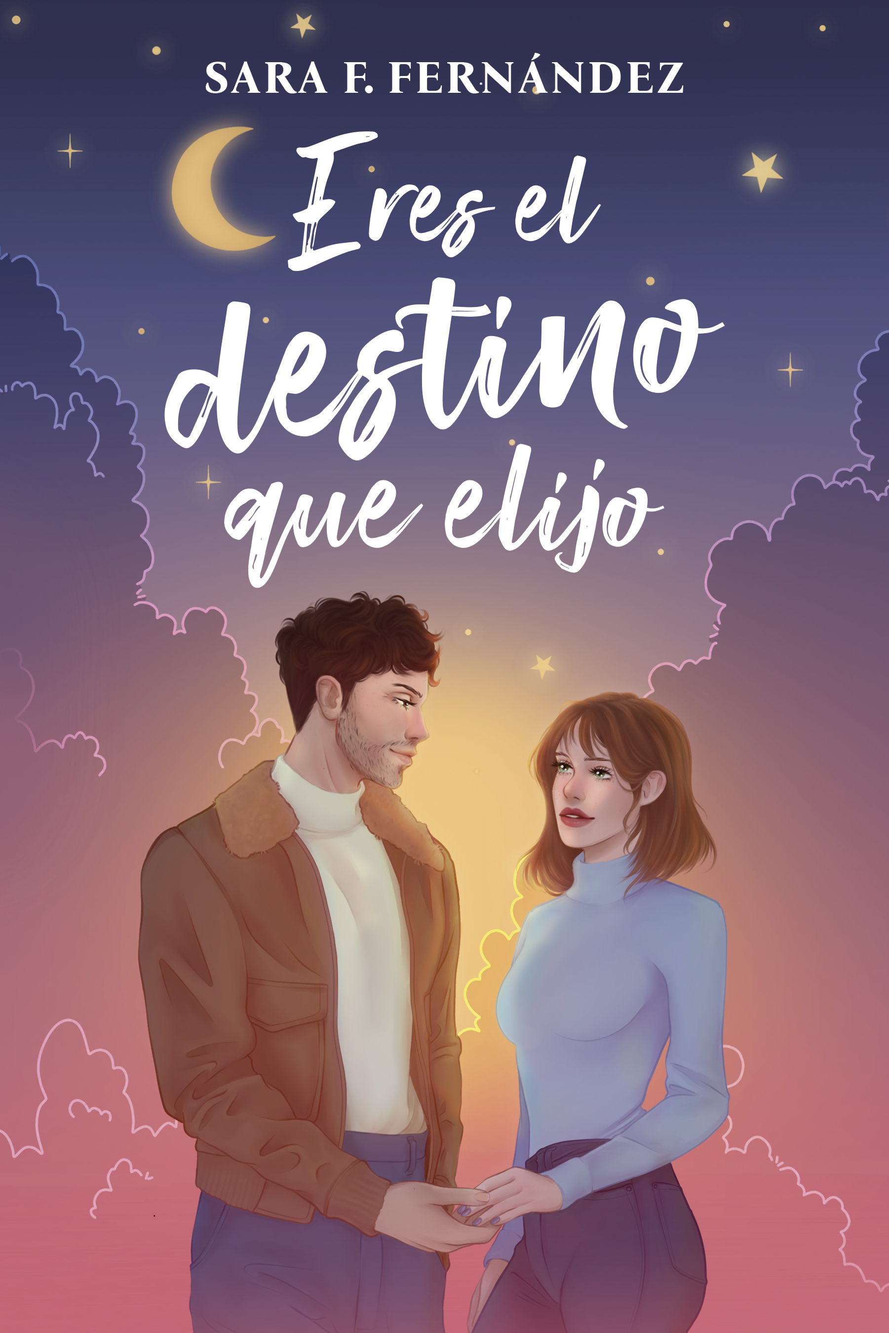 Eres el destino que elijo: Una novela romántica contemporánea de segundas oportunidades y amor propio en un pueblo pequeño (Spanish Edition)