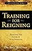 [(Training for Reigning : Releasing the Power of Your Potential)] [By (author) Dr Bill Winston] published on (September, 2012)