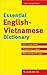 Essential English-Vietnamese Dictionary (English and Vietnamese Edition)