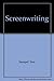 Screenwriting by Tom Stempel (1982-09-01)